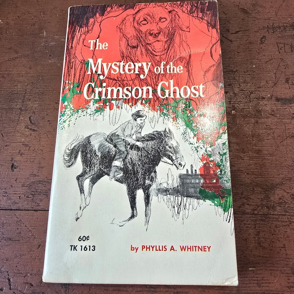 The Mystery of the Crimson Ghost Phyllis A. Whitney 1st Printing 1970 YA Horse